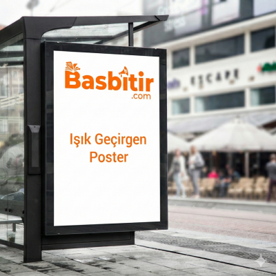 Afiş / Poster (Işık Geçirgen)